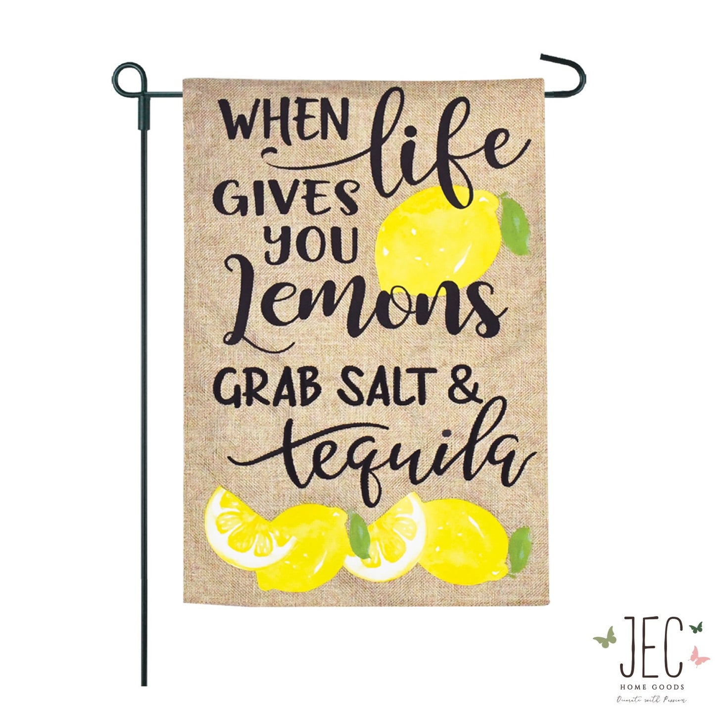 When Life Gives You Lemons Burlap 2-Sided Garden Flag 12.5x18"